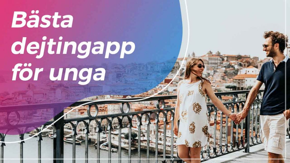 Bästa dejtingapp för unga