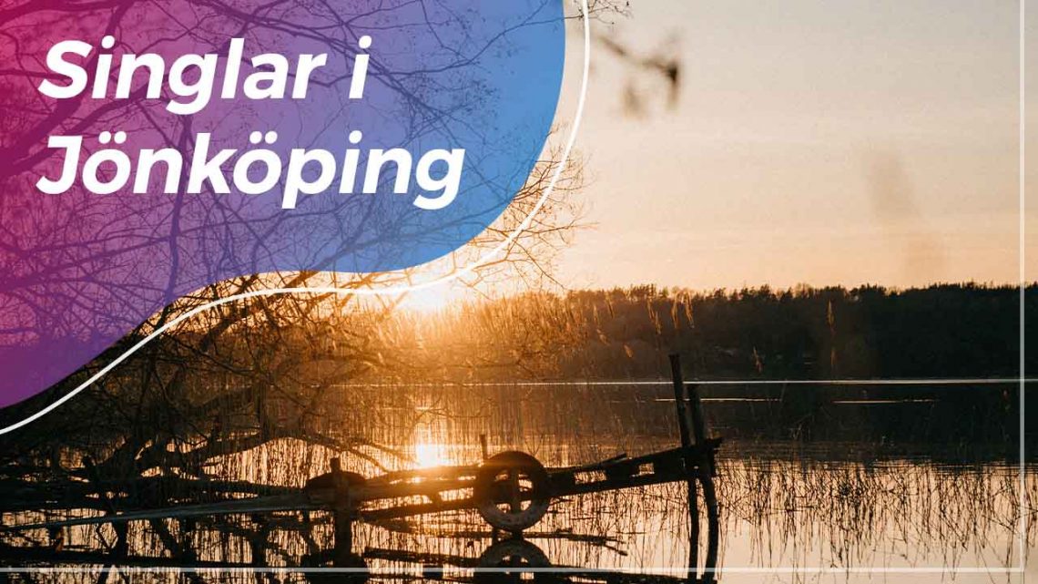 Singlar i Jönköping