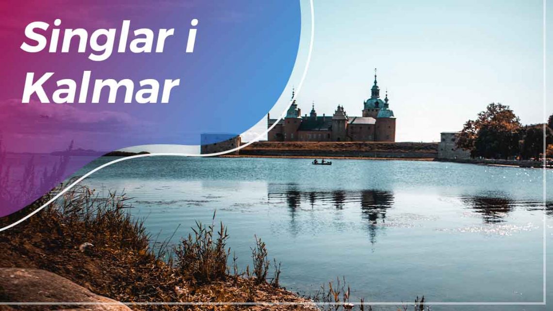 Singlar i Kalmar