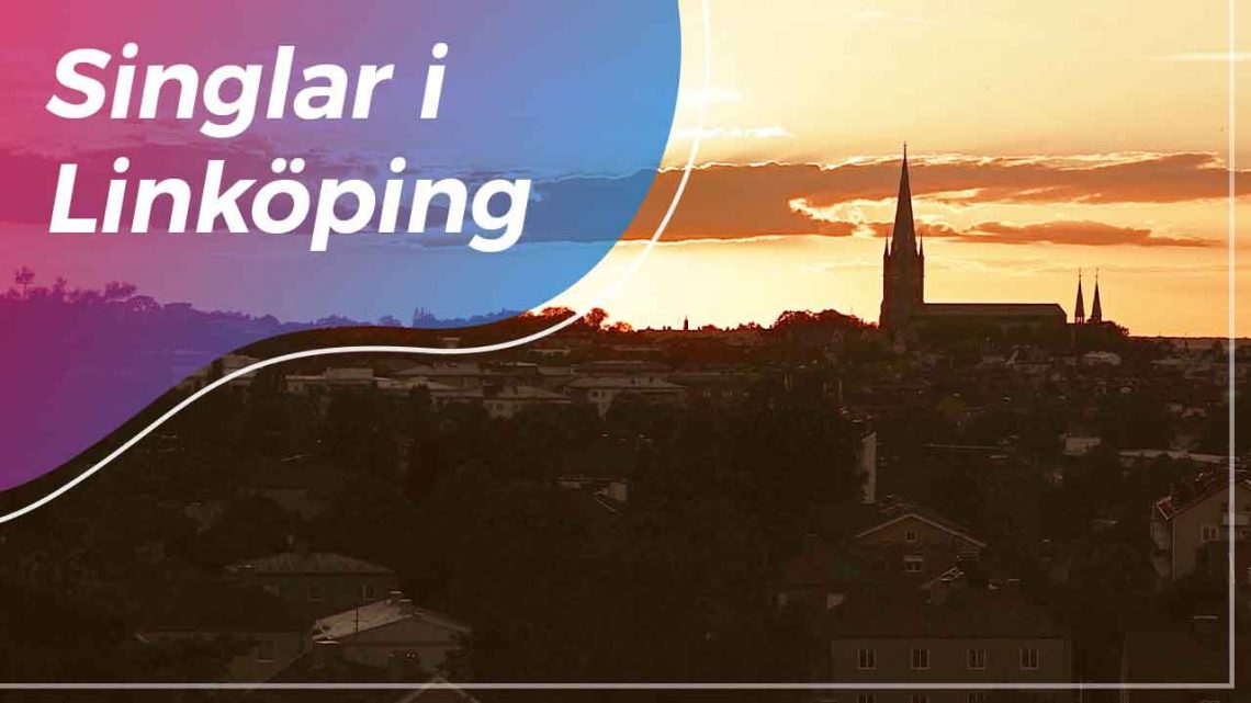 Singlar i Linköping
