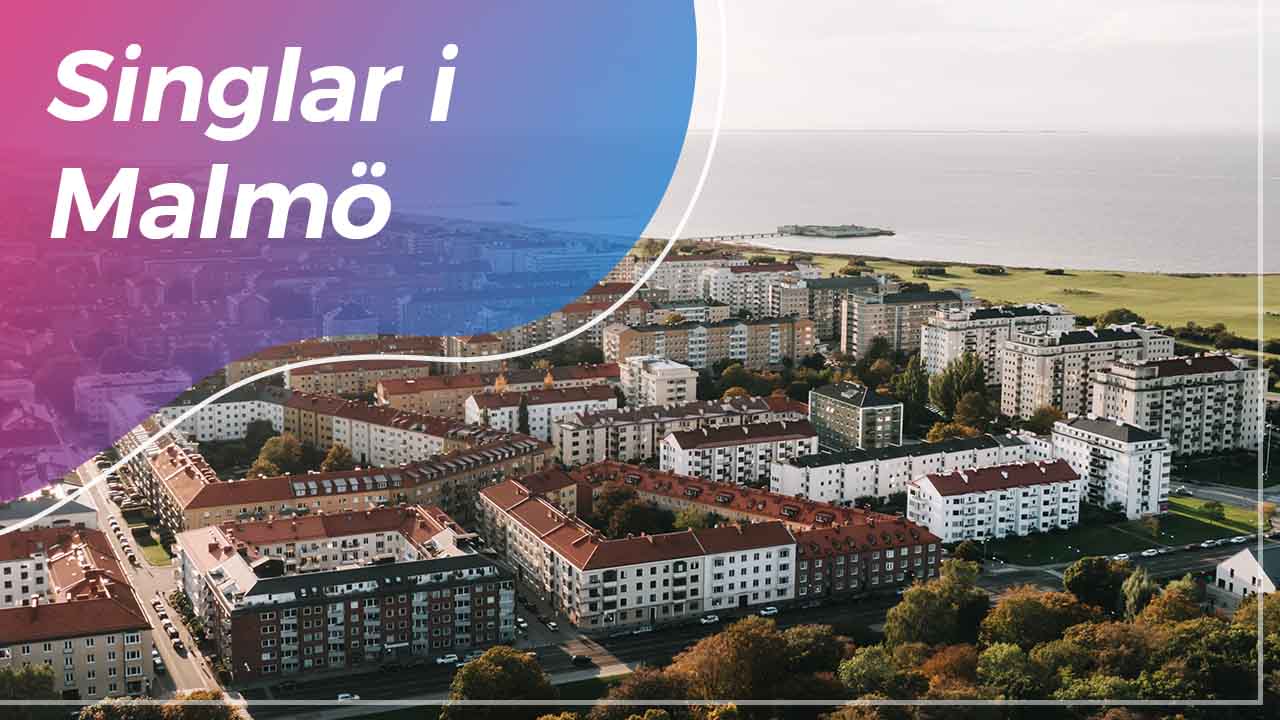 Singlar i Malmö – De bästa idéerna