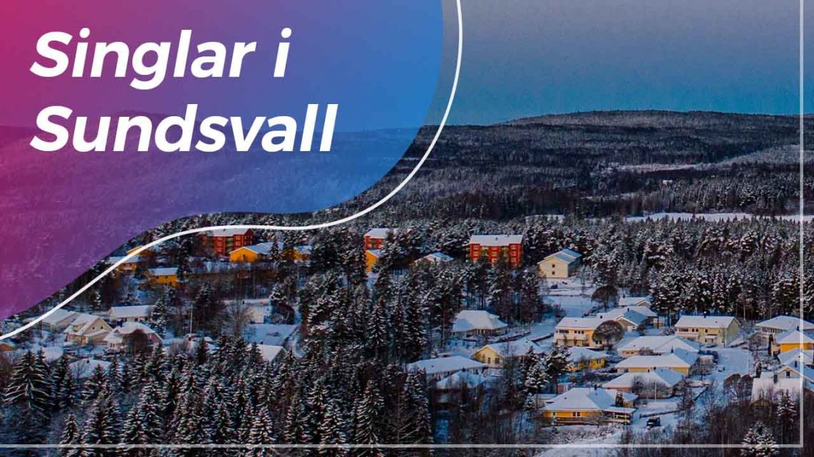 Singlar i Sundsvall