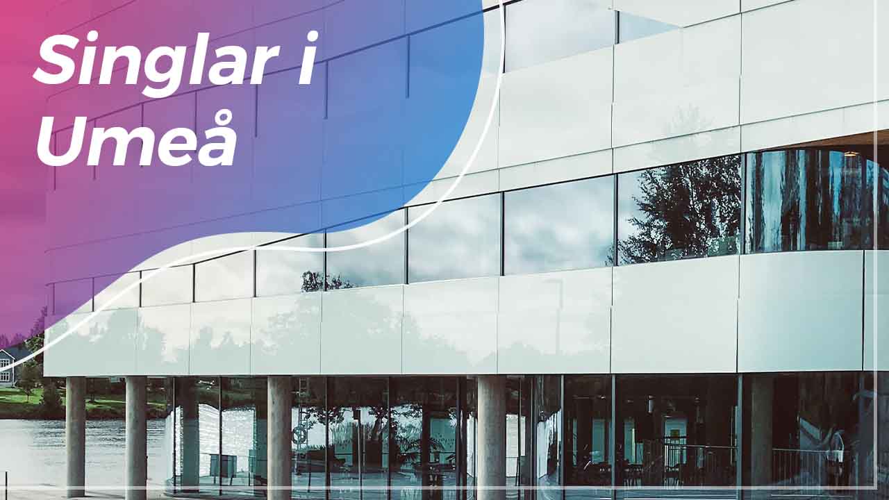 singlar umeå